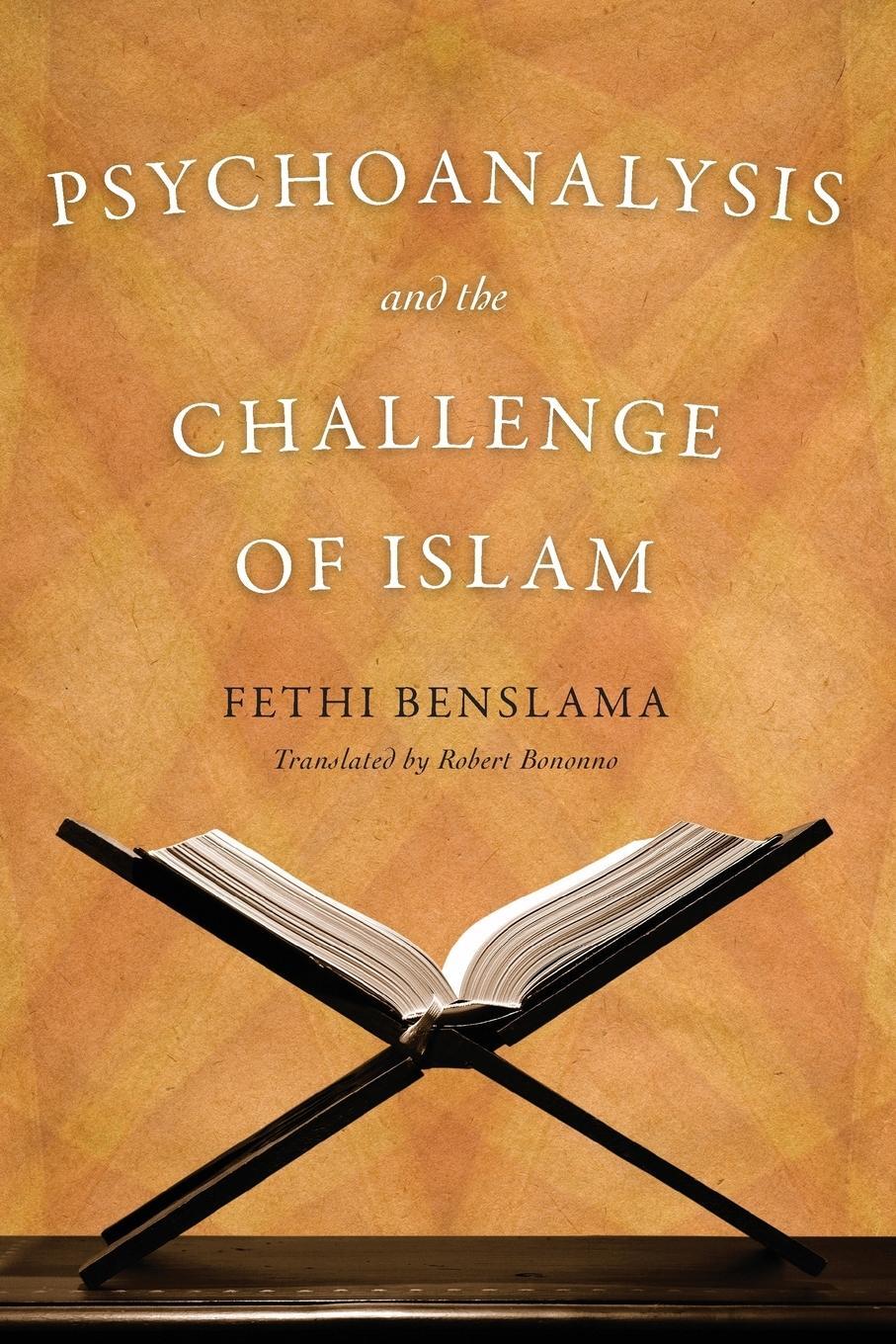 Cover: 9780816648894 | Psychoanalysis and the Challenge of Islam | Fethi Benslama | Buch