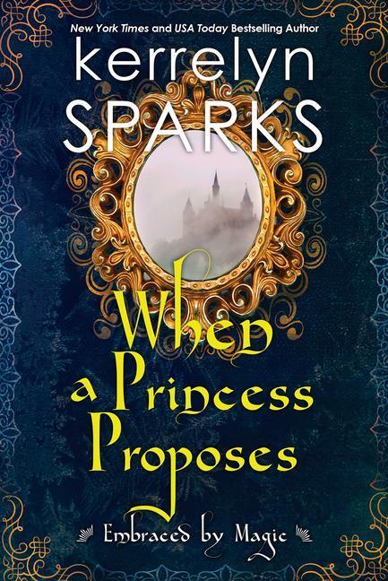 Cover: 9781496735843 | When a Princess Proposes | Kerrelyn Sparks | Taschenbuch | Englisch