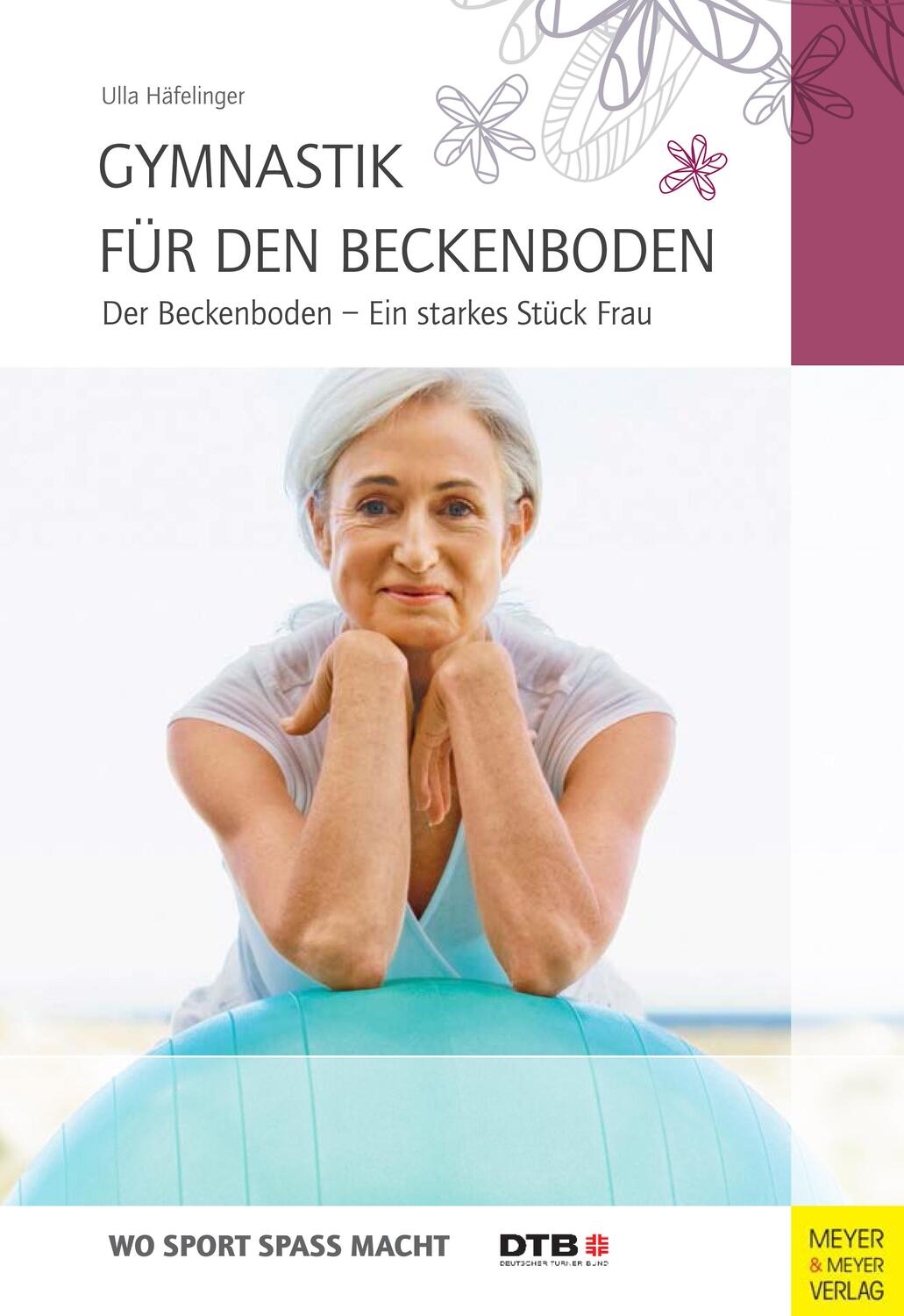 Cover: 9783898995399 | Gymnastik für den Beckenboden | Ulla Häfelinger | Taschenbuch | 2013