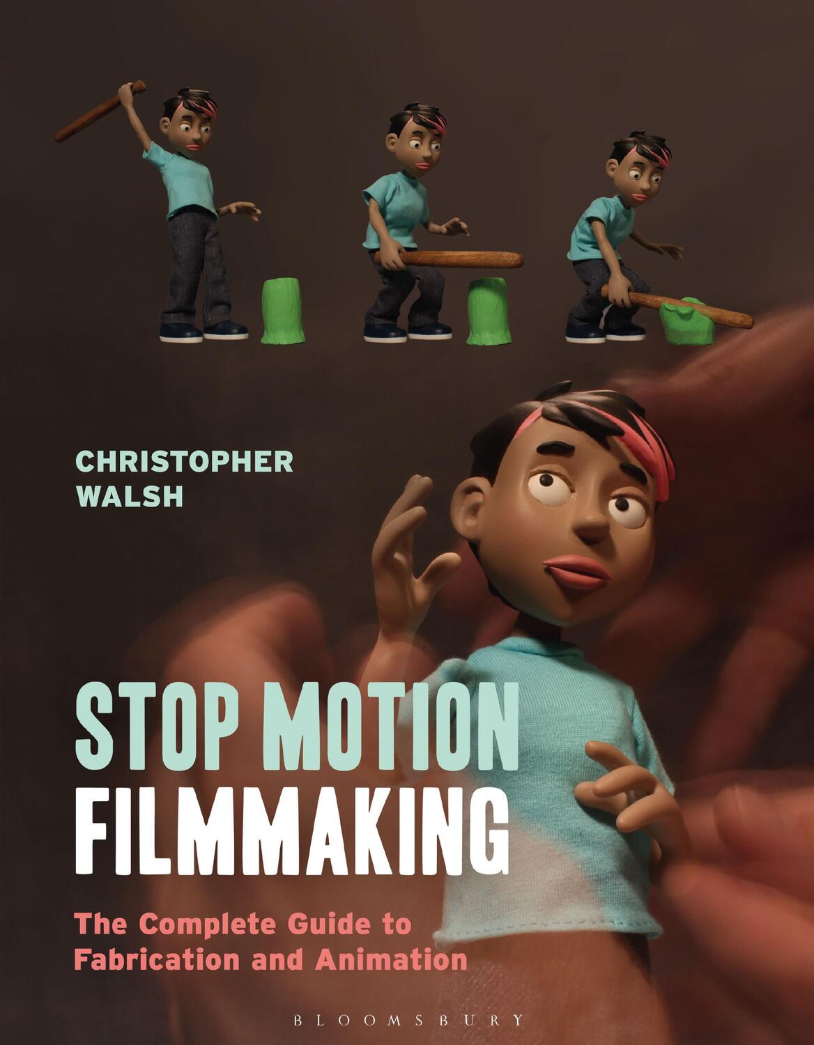 Cover: 9781474268042 | Stop Motion Filmmaking | Christopher Walsh | Taschenbuch | Englisch