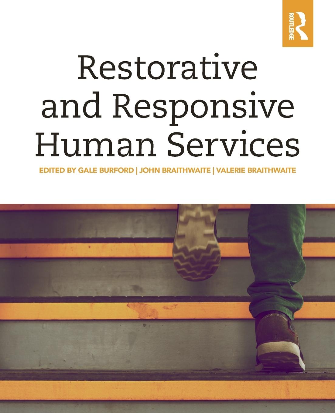 Cover: 9780367026165 | Restorative and Responsive Human Services | Gale Burford (u. a.)