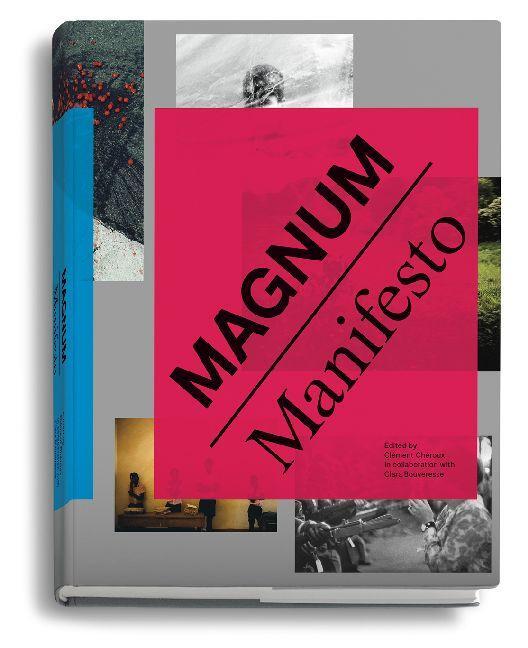 Cover: 9783829607896 | Magnum Manifesto | Clément Chéroux | Buch | Deutsch | 2017