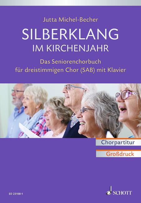 Cover: 9783795720605 | Silberklang im Kirchenjahr | Jutta Michel-Becher | Broschüre | 160 S.