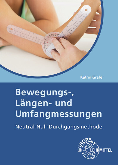 Cover: 9783808568255 | Bewegungs-, Längen- und Umfangmessungen | Katrin Gräfe | Taschenbuch