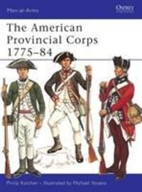 Cover: 9780850451481 | Katcher, P: American Provincial Corps | Philip Katcher | Taschenbuch