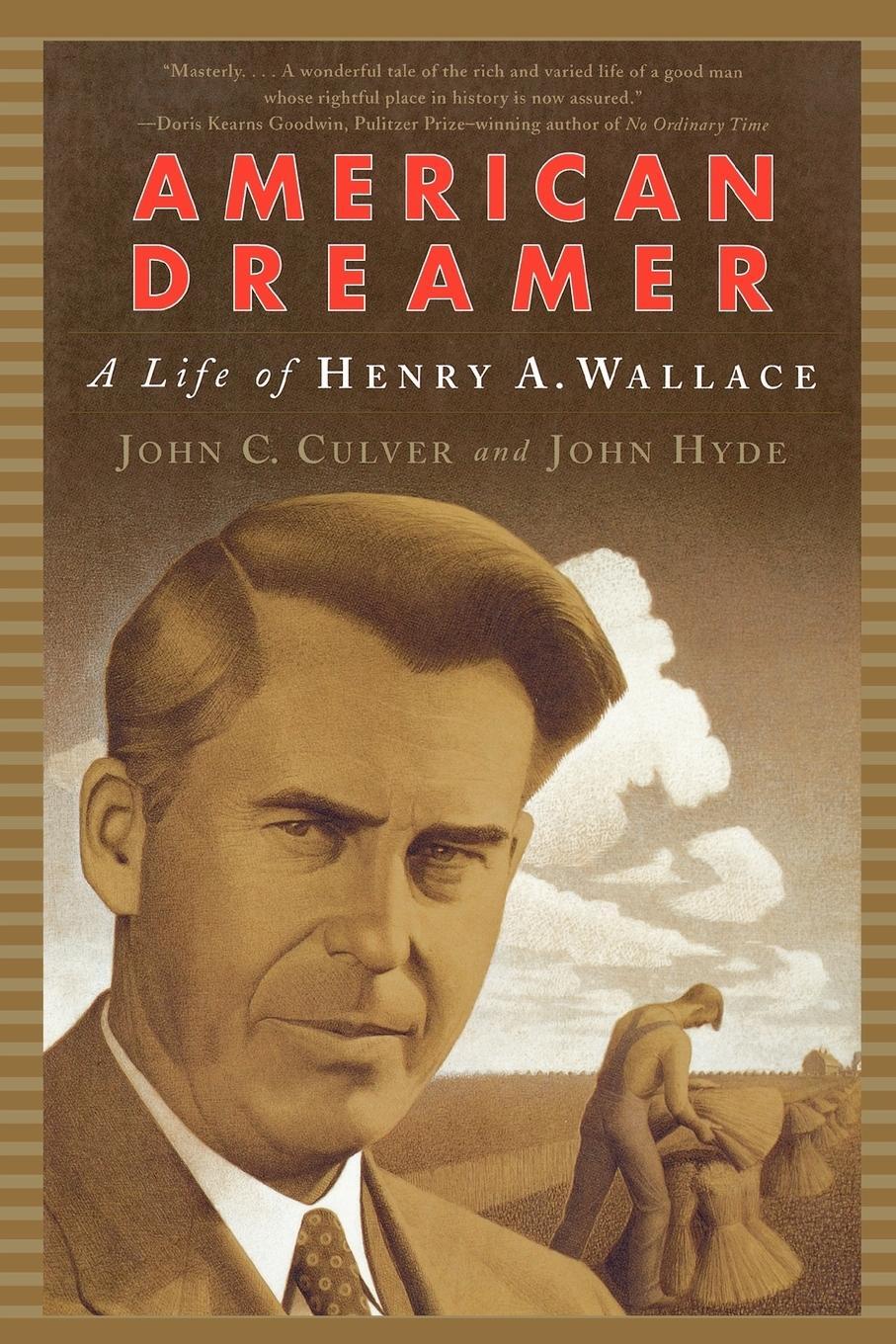 Cover: 9780393322286 | American Dreamer | The Life of Henry A. Wallace | John Hyde | Buch