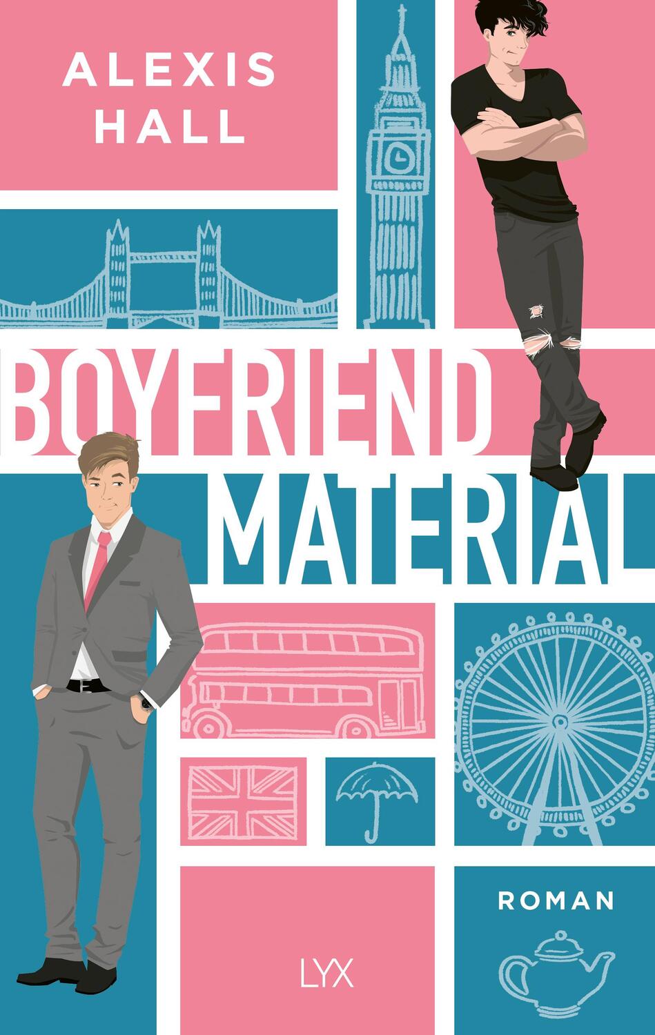 Cover: 9783736317673 | Boyfriend Material | Alexis Hall | Taschenbuch | Boyfriend Material