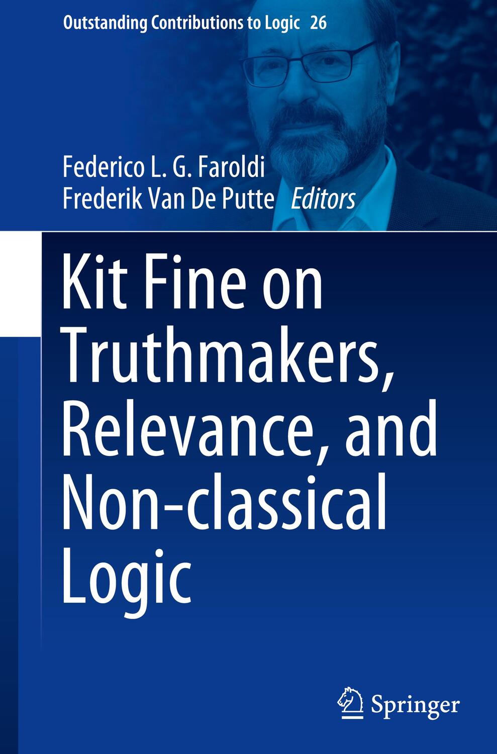 Cover: 9783031294143 | Kit Fine on Truthmakers, Relevance, and Non-classical Logic | Buch | x