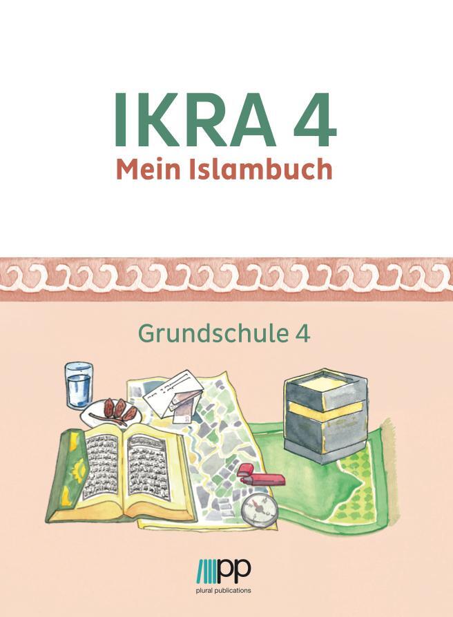 Cover: 9783944441948 | IKRA 4. Mein Islambuch - Grundschule 4 | Islamische Föderation Berlin