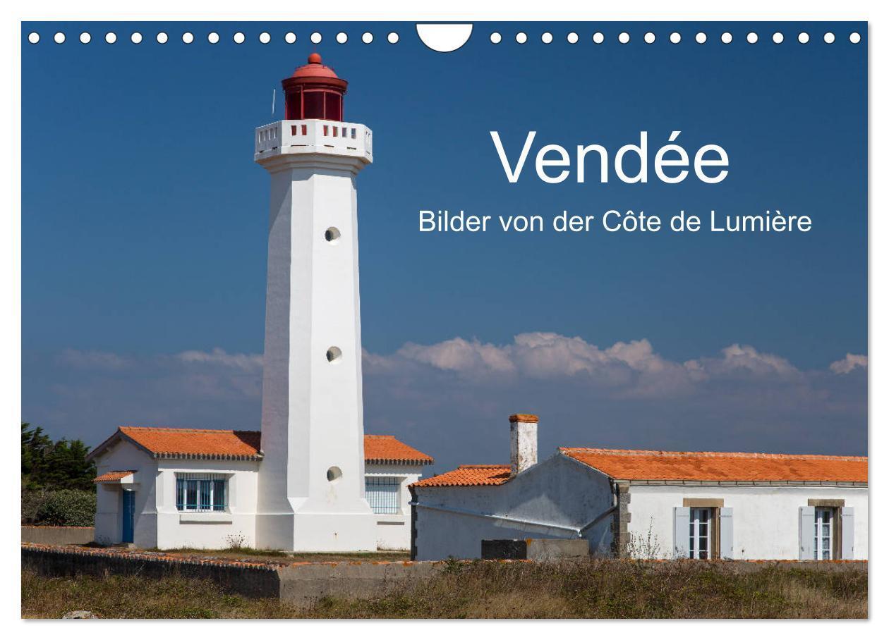 Cover: 9783383204234 | Vendée - Bilder von der Côte de Lumière (Wandkalender 2024 DIN A4...