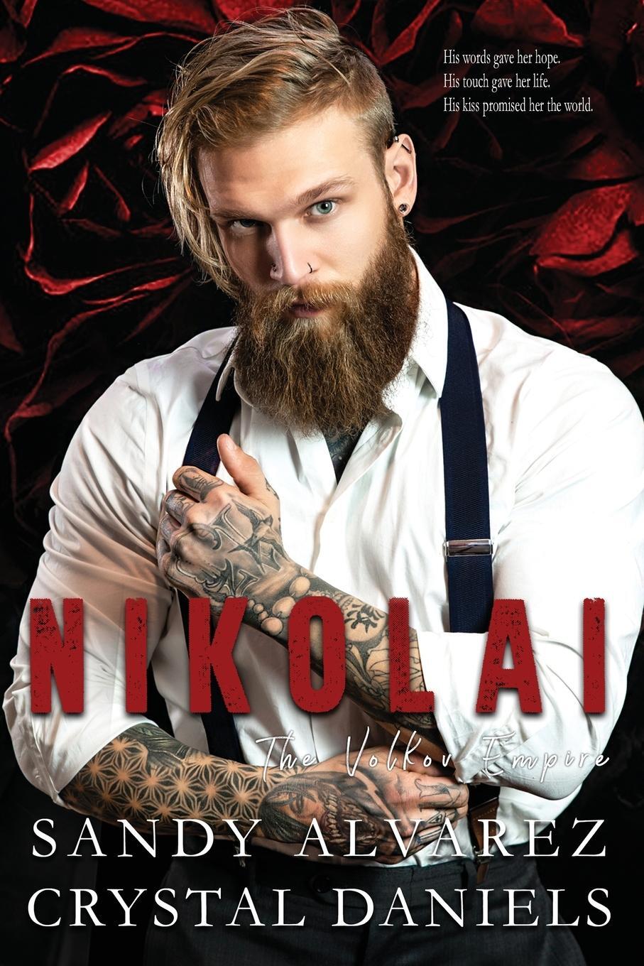 Cover: 9781736958735 | Nikolai, The Volkov Empire | Crystal Daniels (u. a.) | Taschenbuch