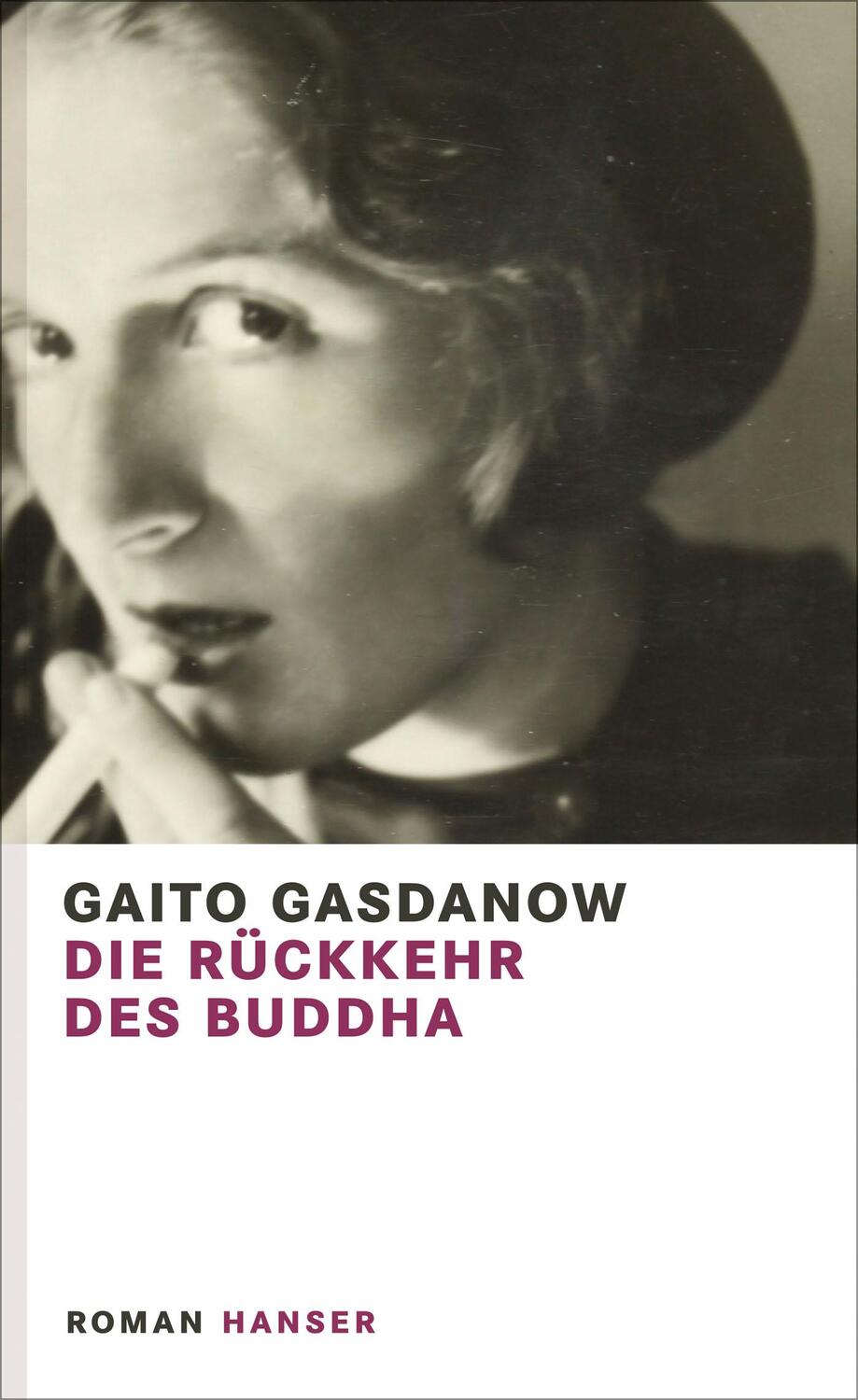 Cover: 9783446250475 | Die Rückkehr des Buddha | Gaito Gasdanow | Buch | 224 S. | Deutsch