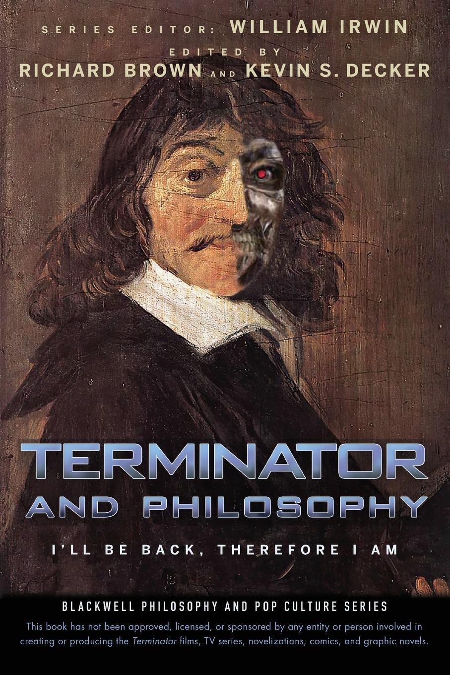 Cover: 9780470447987 | Terminator and Philosophy | William Irwin | Taschenbuch | Paperback