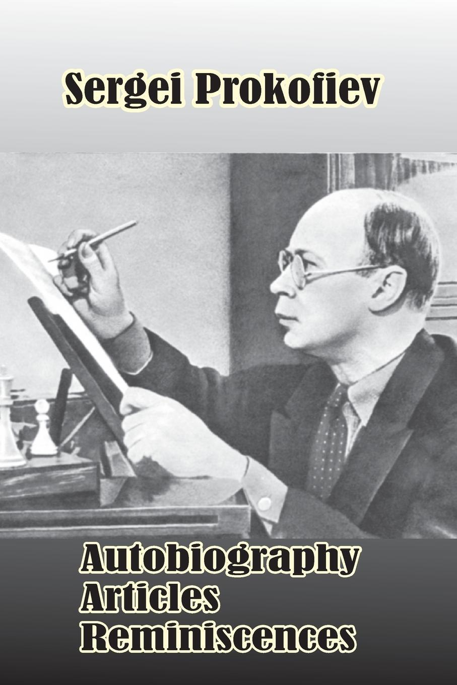 Cover: 9780898751499 | Sergei Prokofiev | Autobiography, Articles, Reminiscences | Shlifstein