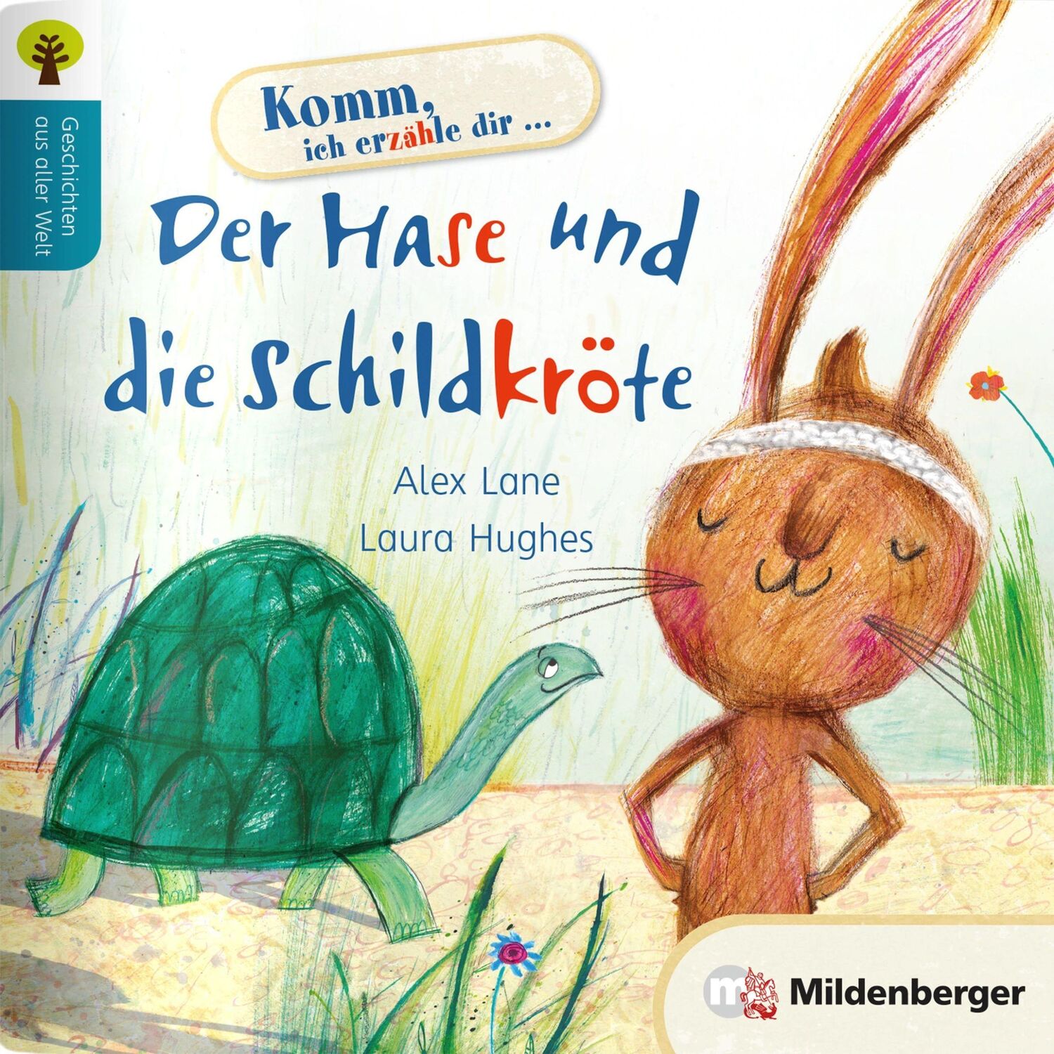 Cover: 9783619241002 | Geschichten aus aller Welt | Der Hase und die Schildkröte | Alex Lane