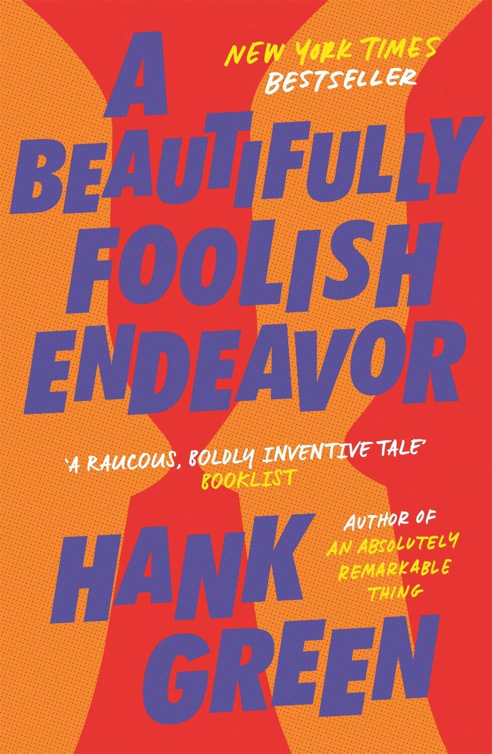 Cover: 9781473224247 | A Beautifully Foolish Endeavor | Hank Green | Taschenbuch | Englisch