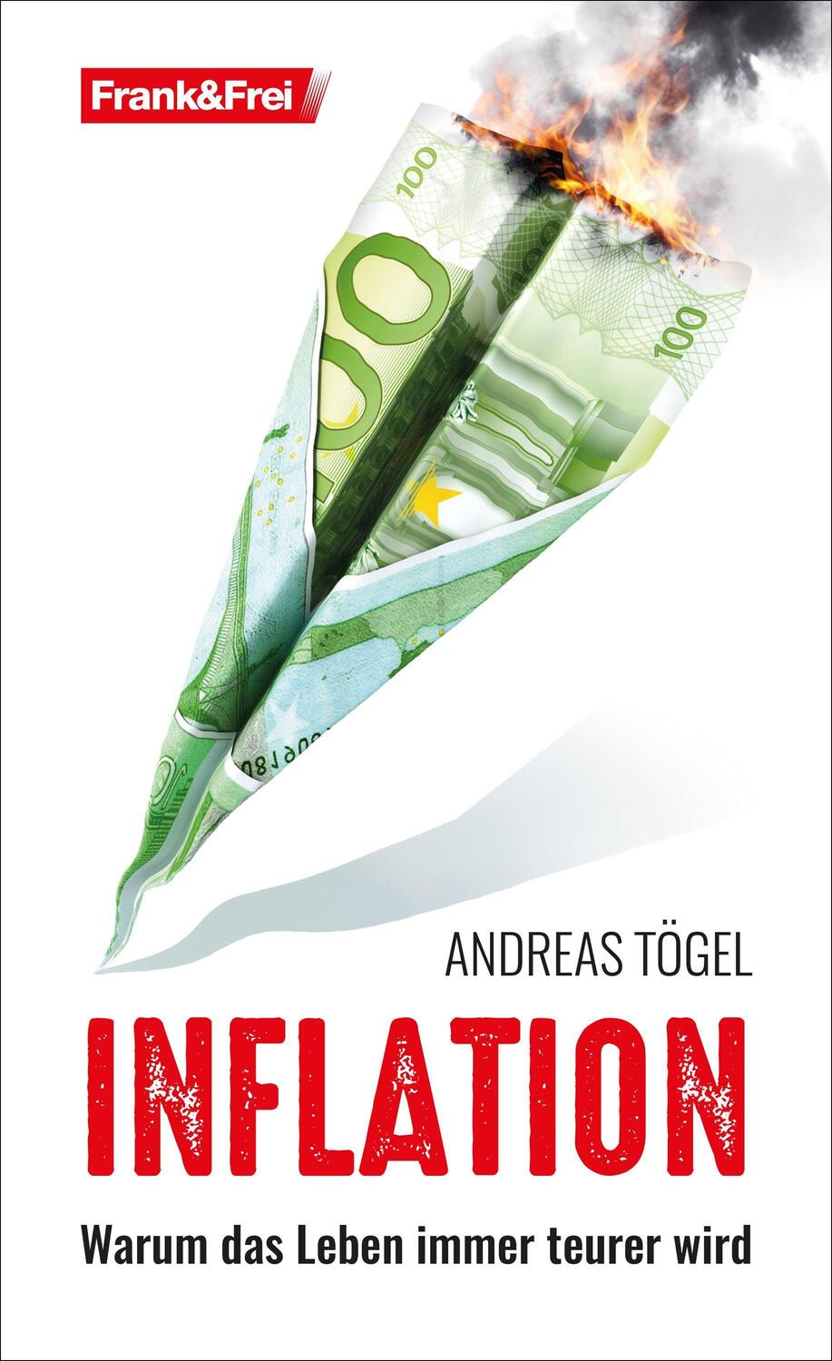 Cover: 9783903236585 | Inflation | Warum das Leben immer teurer wird | Andreas Tögel | Buch