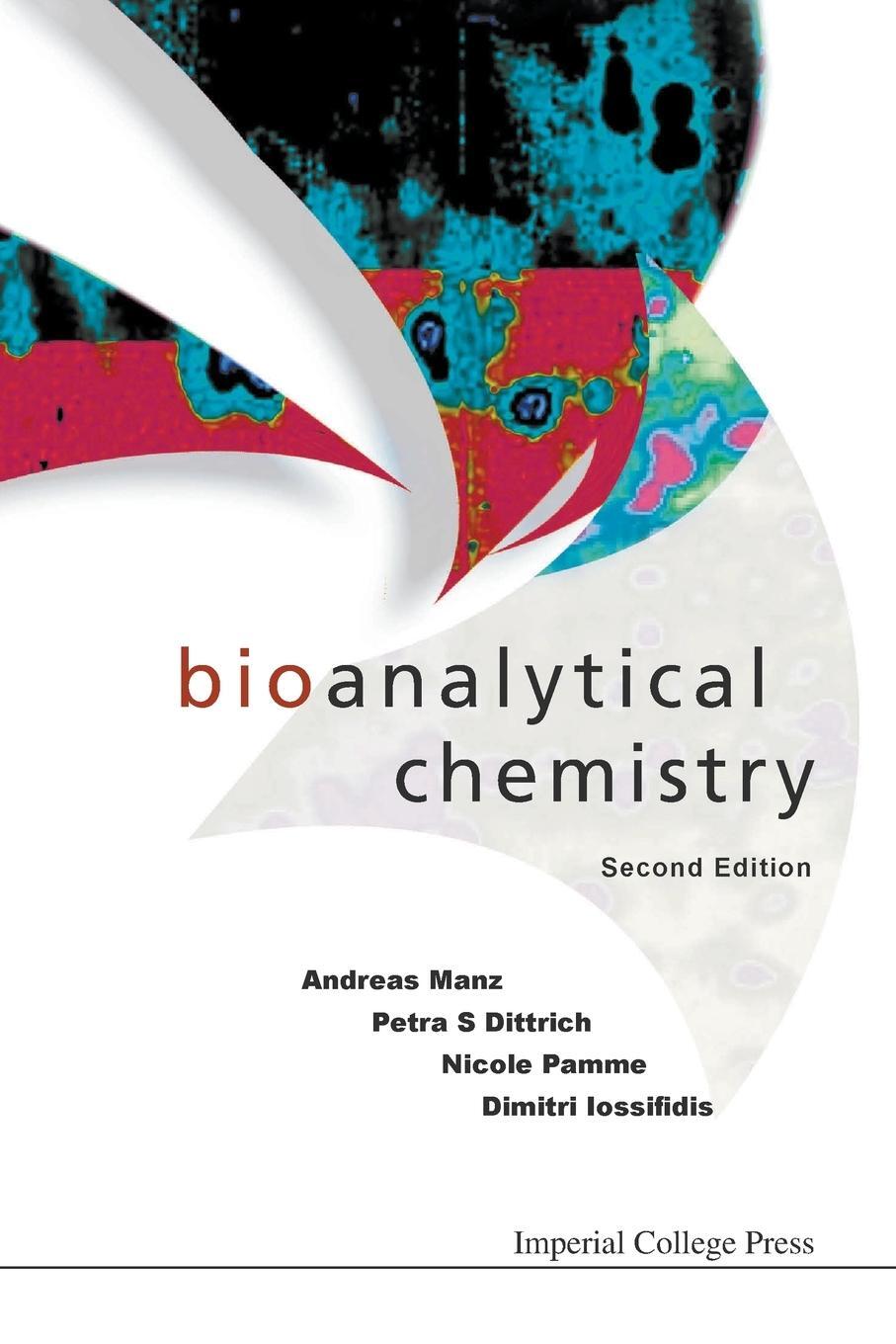Cover: 9781783266722 | Bioanalytical Chemistry | 2nd Edition | Andreas Manz (u. a.) | Buch