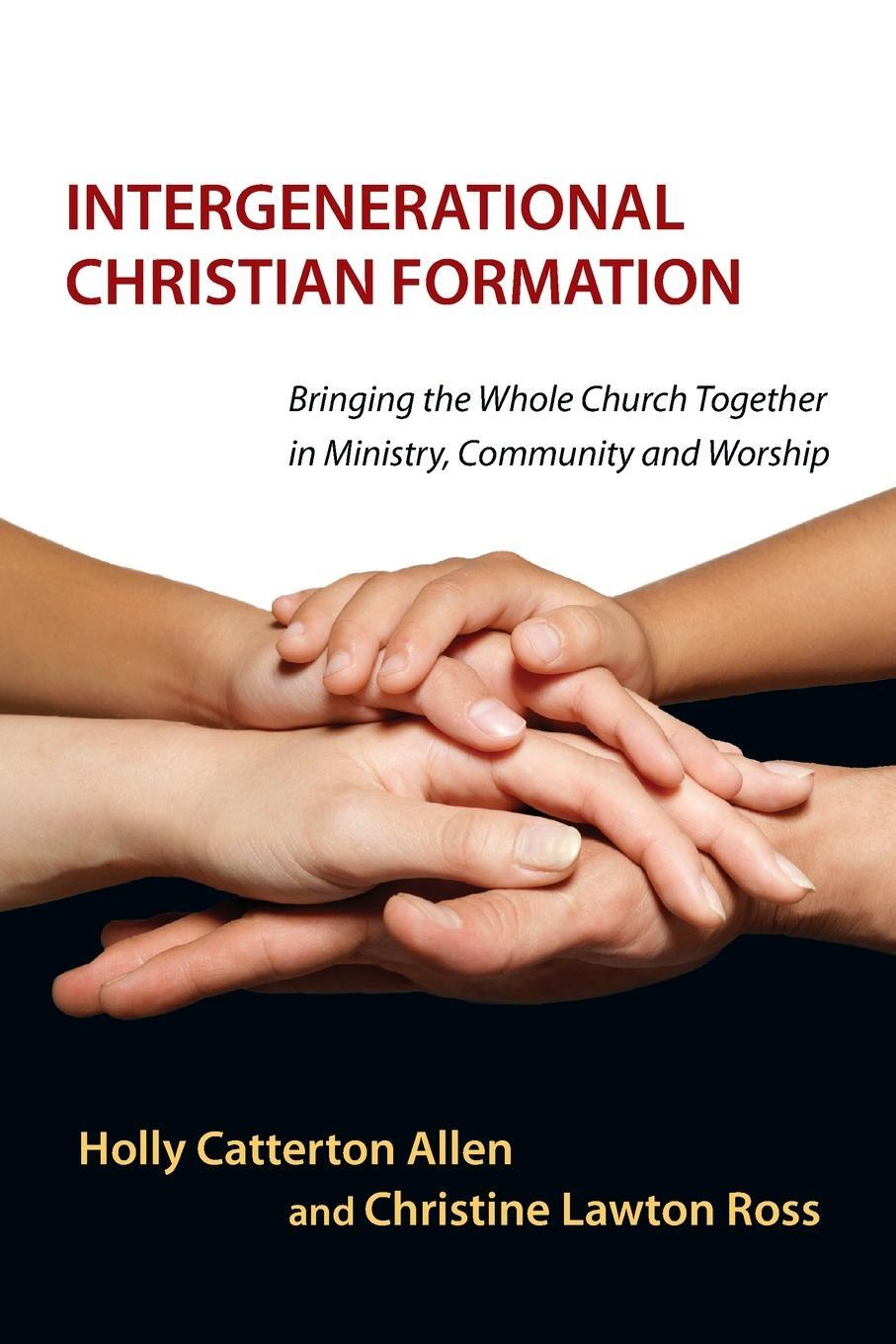 Cover: 9780830839810 | Intergenerational Christian Formation | Christine Lawton | Taschenbuch