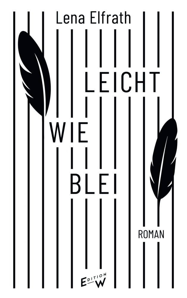 Cover: 9783949671043 | Leicht wie Blei | Lena Elfrath | Buch | 244 S. | Deutsch | 2022