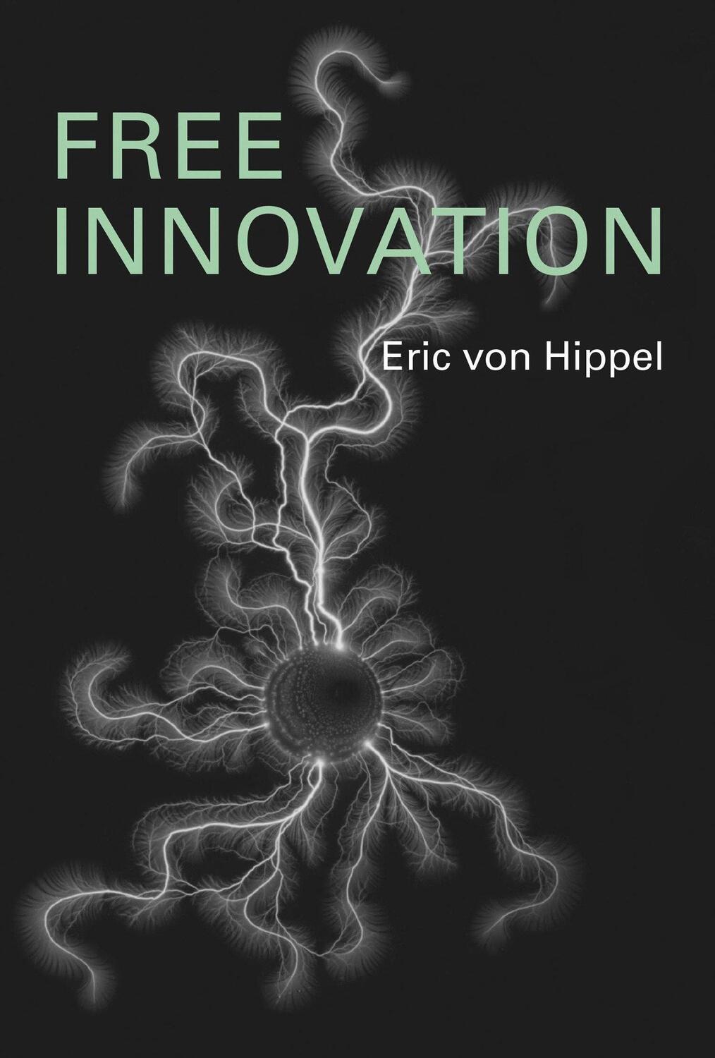 Cover: 9780262035217 | Free Innovation | Eric Von Hippel | Buch | Mit Press | Englisch | 2016