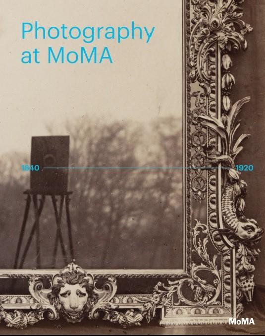 Bild: 9781633450288 | Photography at Moma: 1840 to 1920 | Quentin Bajac (u. a.) | Buch