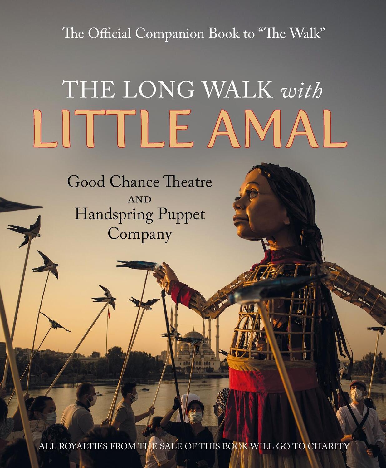 Cover: 9781914495281 | The Long Walk with Little Amal | Company | Taschenbuch | 160 S. | 2021