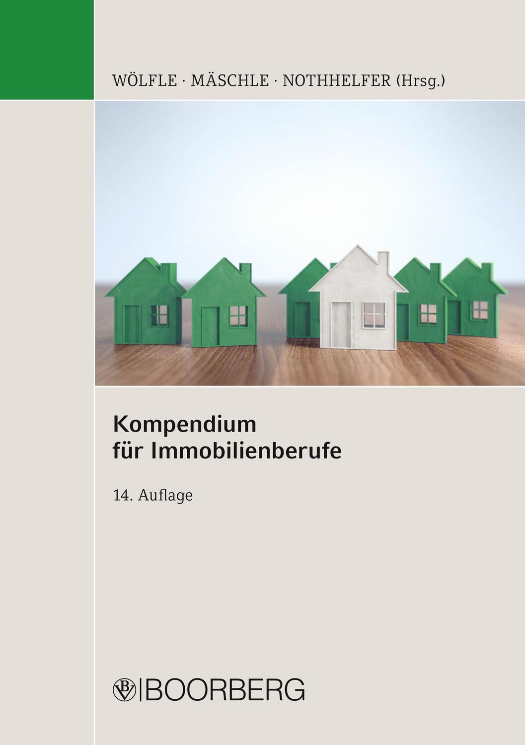 Cover: 9783415072756 | Kompendium für Immobilienberufe | Marco Wölfle (u. a.) | Taschenbuch