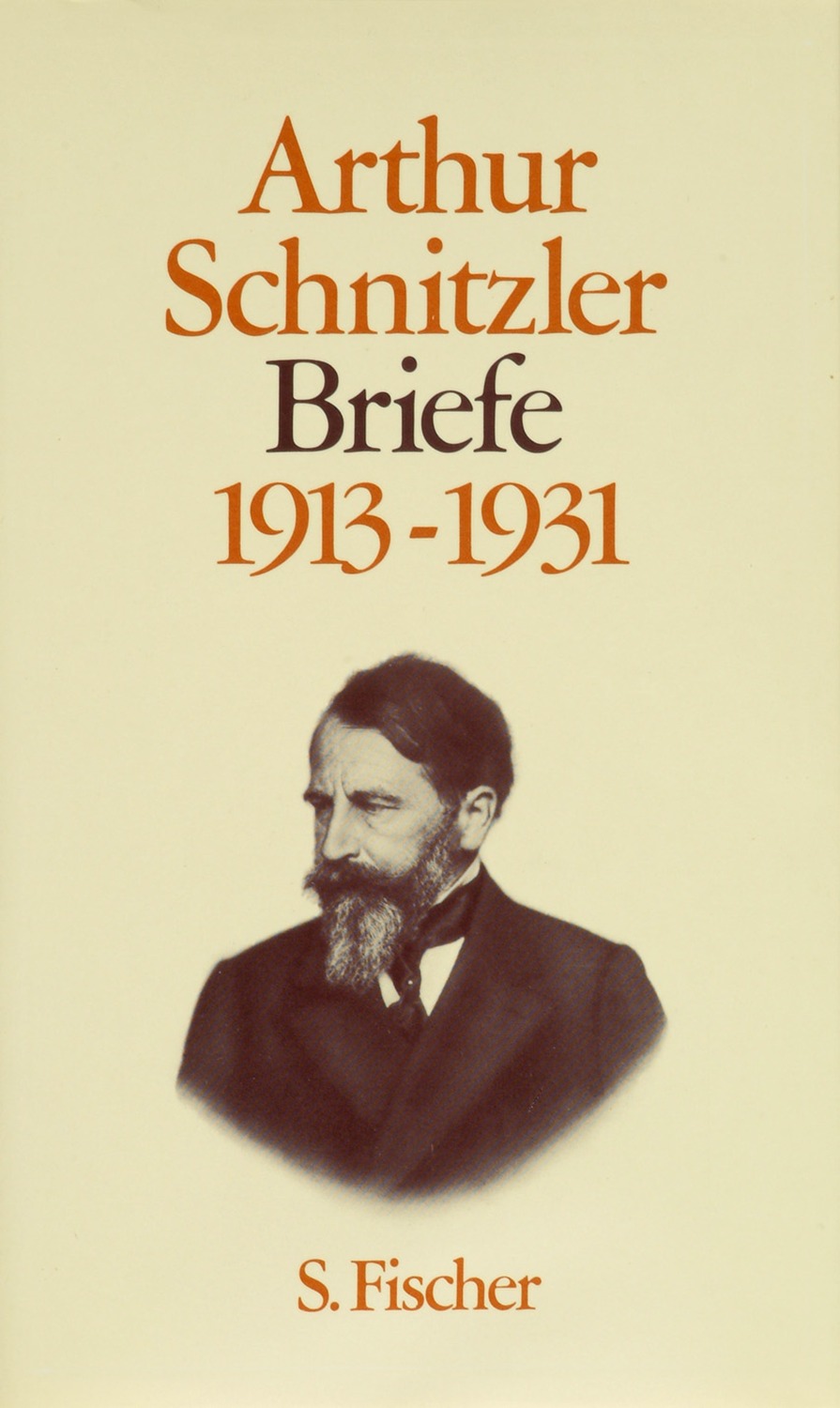 Cover: 9783100735300 | Briefe 1913-1931 | Arthur Schnitzler | Buch | 1196 S. | Deutsch | 1985