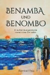 Cover: 9783384036216 | Benamba und Benombo | Bernhard Pree | Buch | 456 S. | Deutsch | 2023