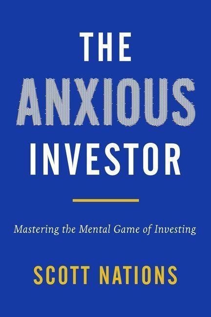 Cover: 9780063067608 | The Anxious Investor | Mastering the Mental Game of Investing | Buch