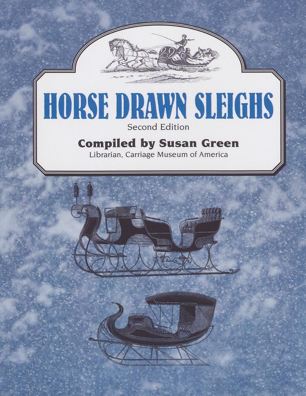 Cover: 9781931626071 | Horse Drawn Sleighs | Susan Green | Taschenbuch | Paperback | Englisch