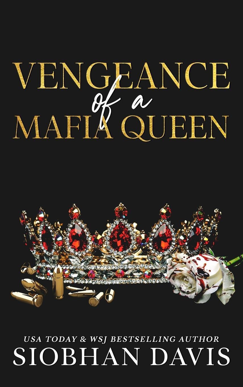 Cover: 9781959285229 | Vengeance of a Mafia Queen | Hardcover | Siobhan Davis | Buch | 2024