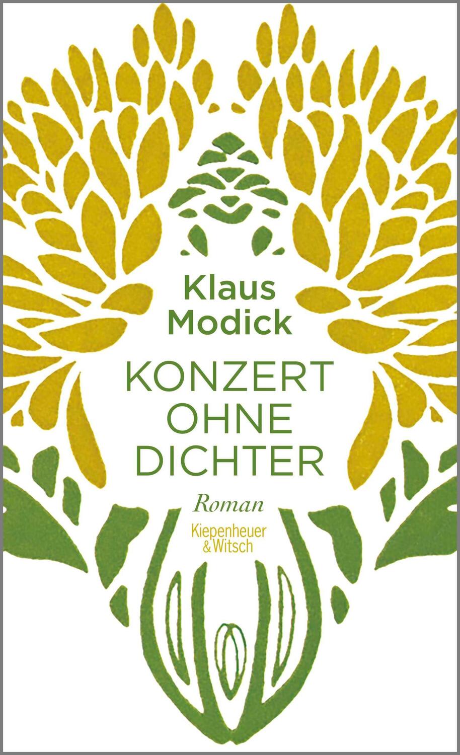 Cover: 9783462047417 | Konzert ohne Dichter | Klaus Modick | Buch | 240 S. | Deutsch | 2015