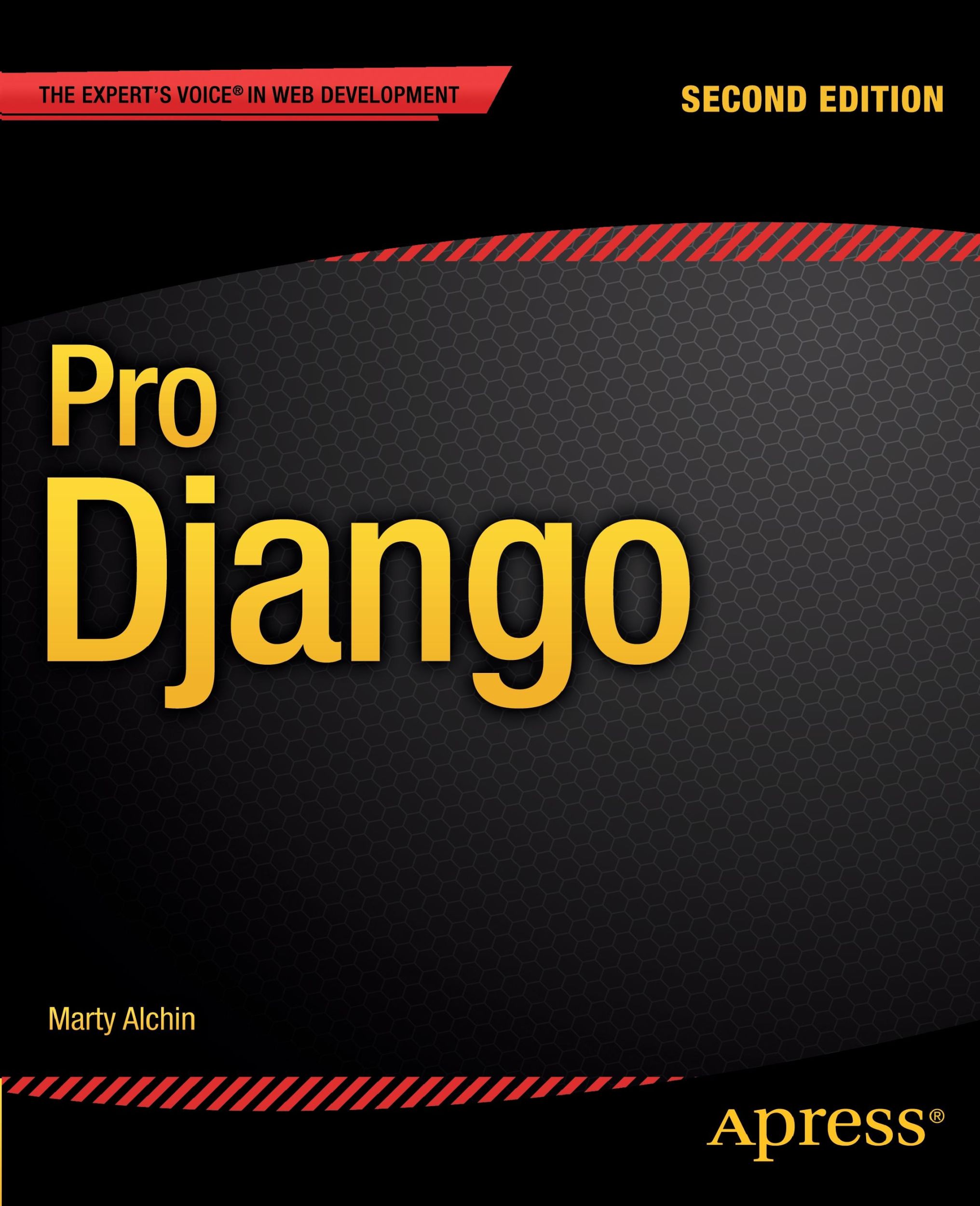 Cover: 9781430258094 | Pro Django | Marty Alchin | Taschenbuch | Paperback | xx | Englisch