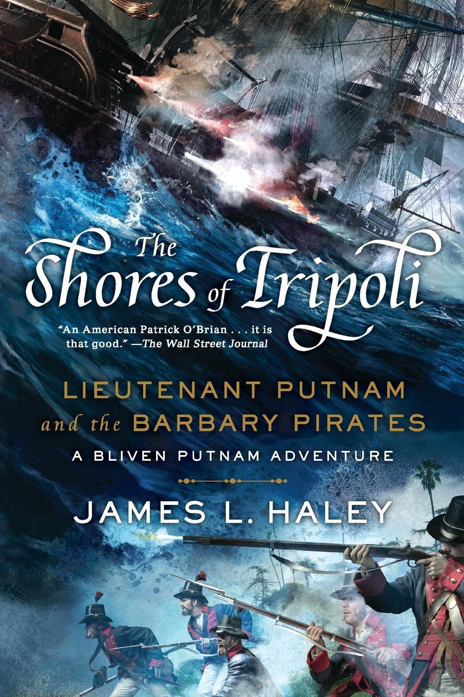 Cover: 9780425278178 | The Shores of Tripoli | Lieutenant Putnam and the Barbary Pirates