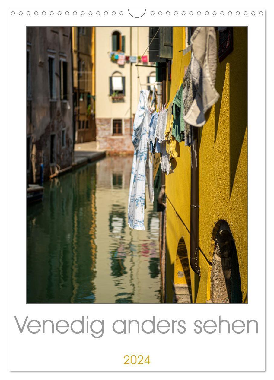 Cover: 9783675737891 | Venedig anders sehen (Wandkalender 2024 DIN A3 hoch), CALVENDO...