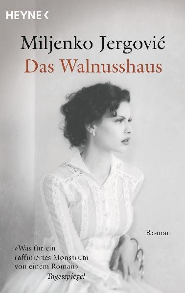 Cover: 9783453406865 | Das Walnusshaus | Roman | Miljenko Jergovic | Taschenbuch | 613 S.