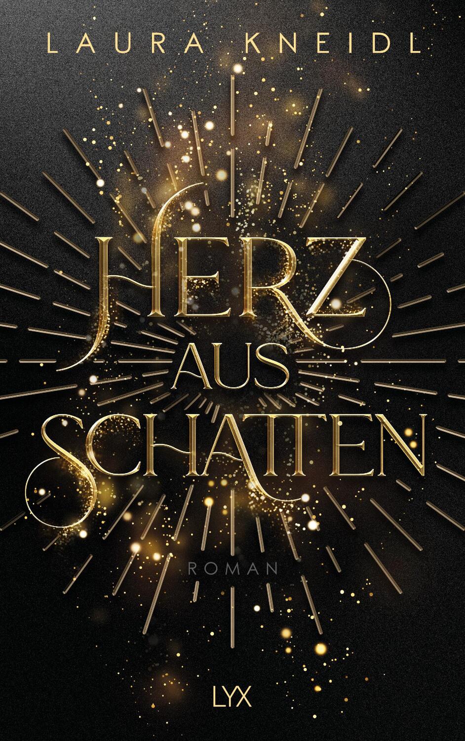 Cover: 9783736318328 | Herz aus Schatten | Laura Kneidl | Taschenbuch | 480 S. | Deutsch