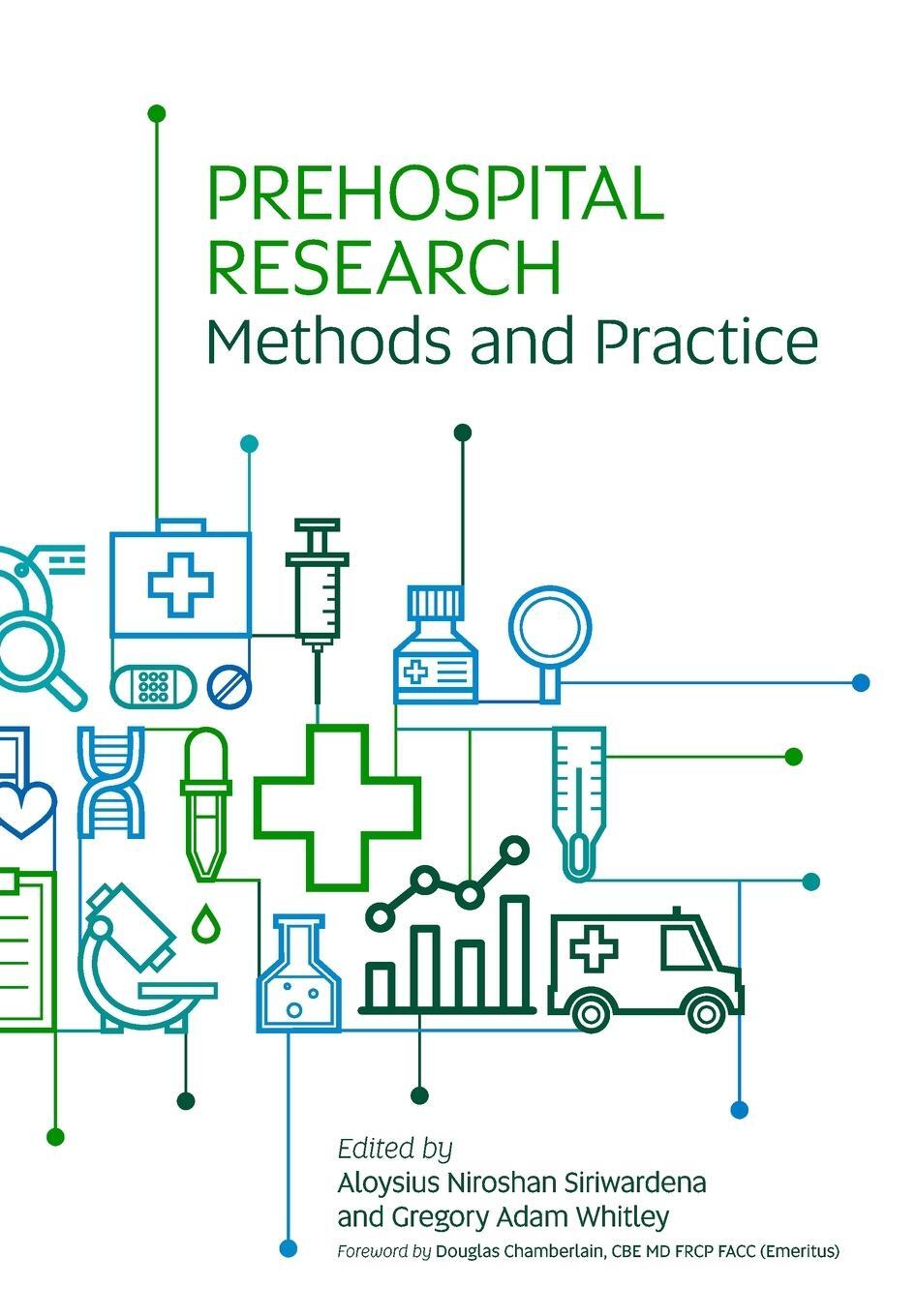 Cover: 9781859599808 | Prehospital Research Methods and Practice | Gregory Adam Whitley