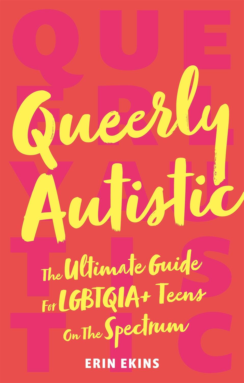 Cover: 9781787751712 | Queerly Autistic | Erin Ekins | Taschenbuch | Kartoniert / Broschiert