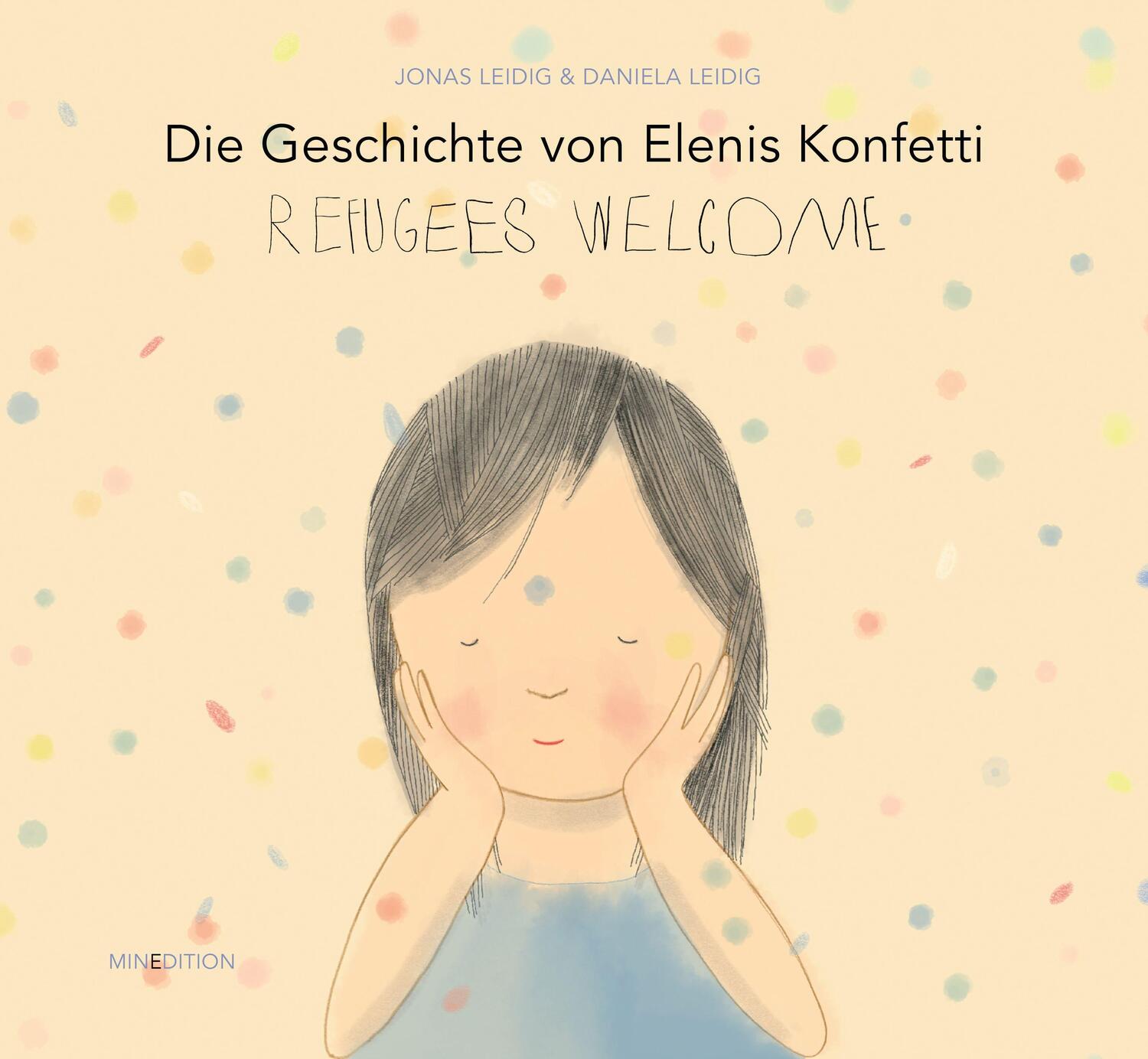 Cover: 9783039340170 | Die Geschichte von Elenis Konfetti | Refugees Welcome | Daniela Leidig