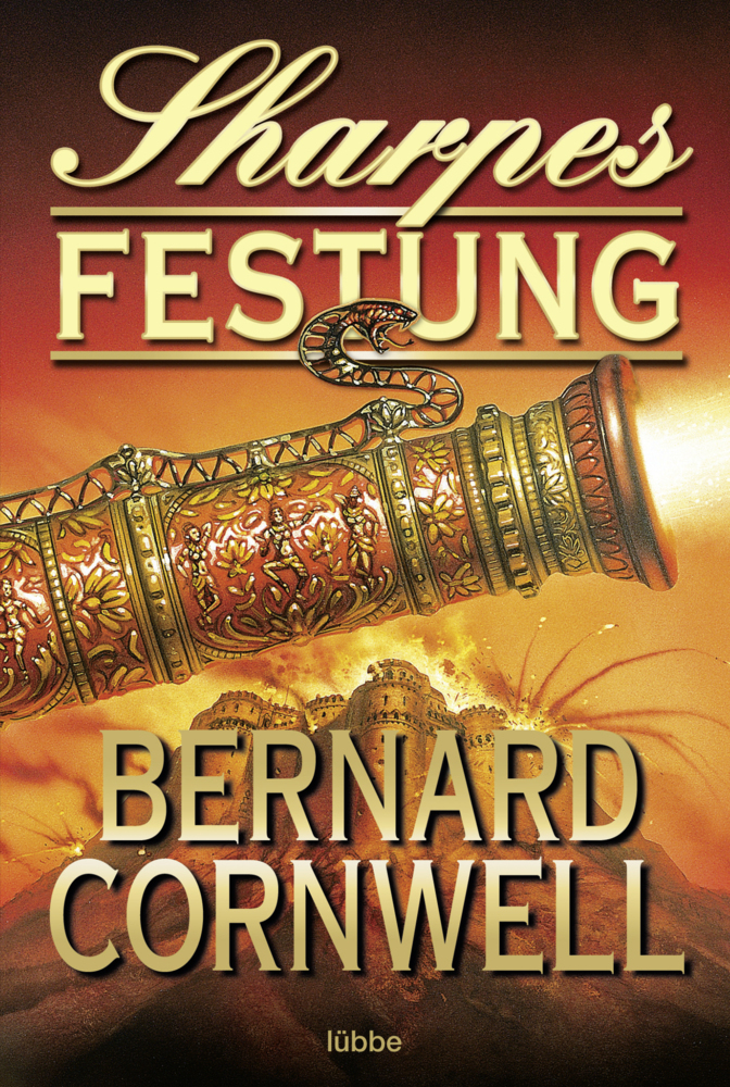 Cover: 9783404163106 | Sharpes Festung | Deutsche Erstveröffentlichung | Bernard Cornwell