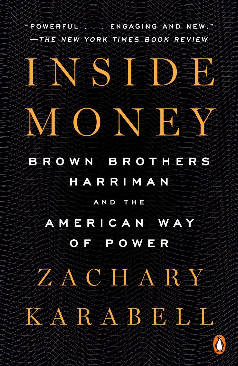 Cover: 9780143110842 | Inside Money: Brown Brothers Harriman and the American Way of Power