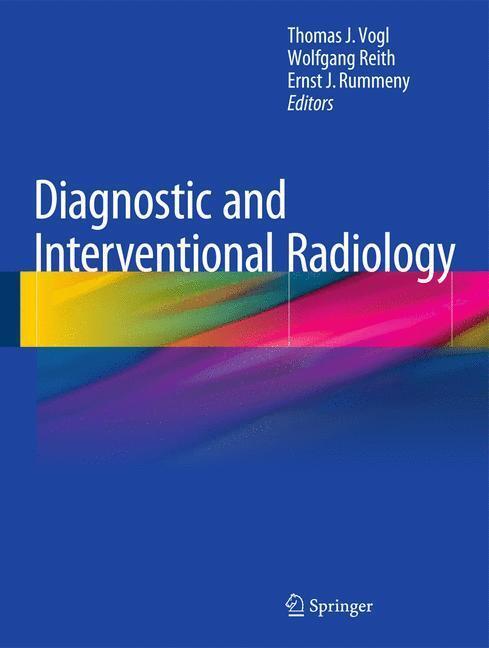 Bild: 9783662440360 | Diagnostic and Interventional Radiology | Thomas J. Vogl (u. a.) | XII