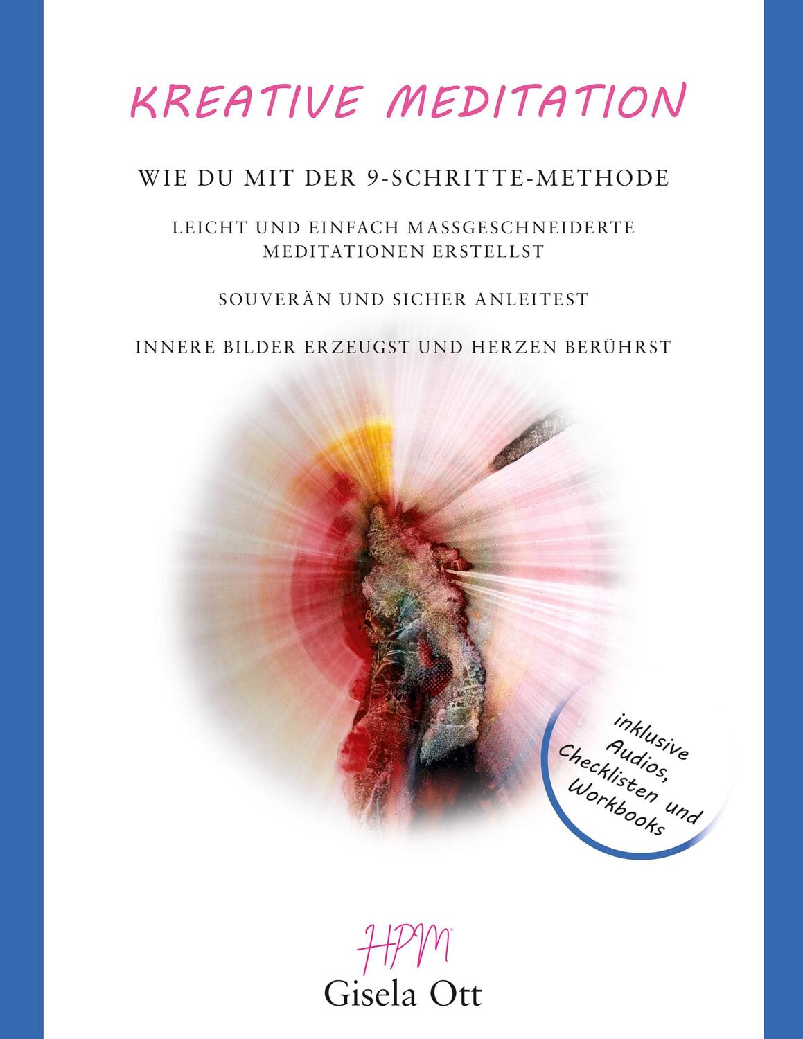 Cover: 9783757823337 | Kreative Meditation | Gisela Ott | Taschenbuch | Paperback | 284 S.