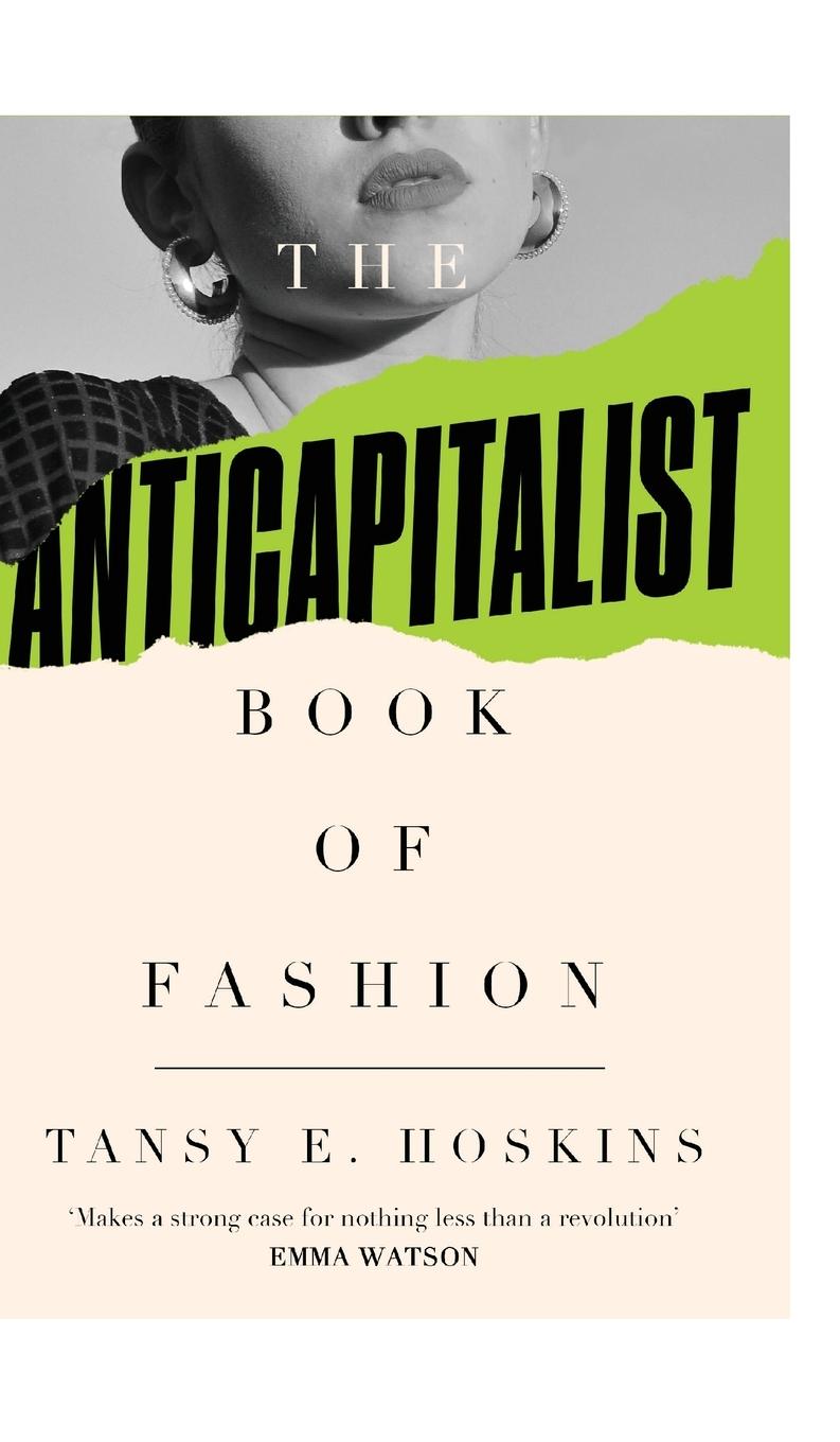 Cover: 9780745346625 | The Anti-Capitalist Book of Fashion | Tansy E. Hoskins | Buch | 2022