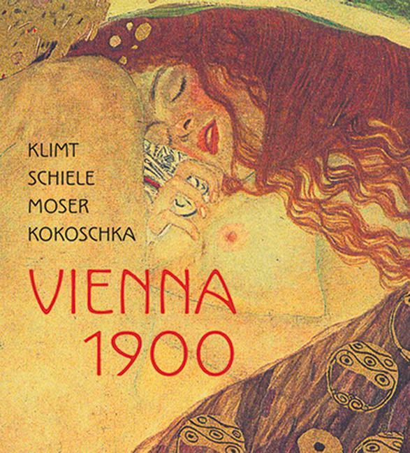 Cover: 9780853319344 | Klimt, Schiele, Moser, Kokoschka | Vienna 1900 | Buch | Gebunden