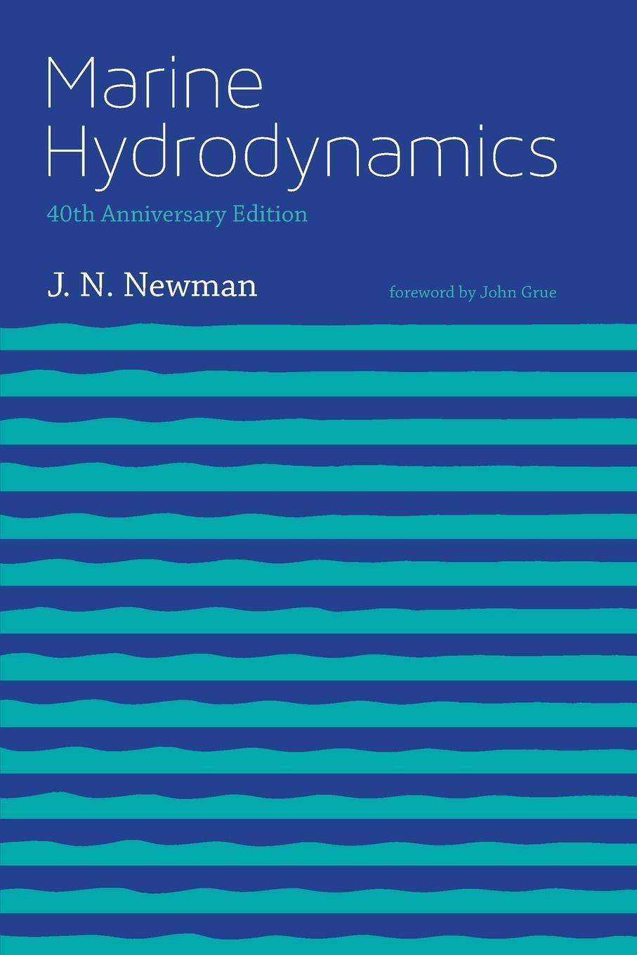 Cover: 9780262534826 | Marine Hydrodynamics, 40th anniversary edition | J. N. Newman | Buch