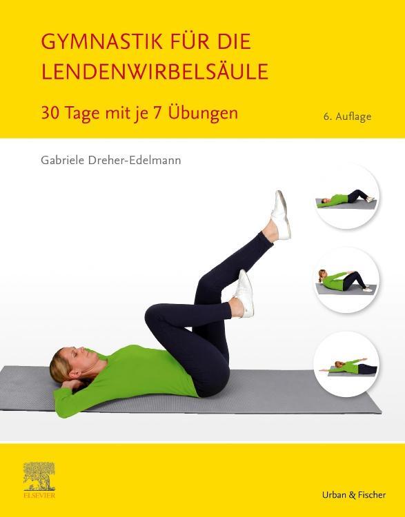 Cover: 9783437452437 | Gymnastik für die Lendenwirbelsäule | 30 Tage mit je 7 Übungen | Buch